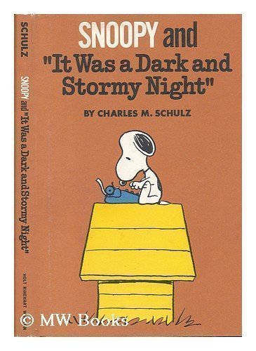 Snoopy and It Was a Dark and Stormy Night   1971 9780030850790 Front Cover