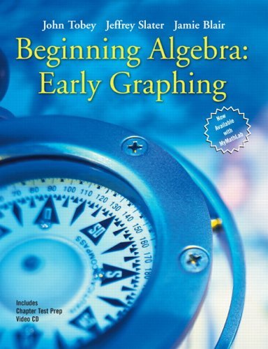 Beginning Algebra Early Graphing  2006 9780131869790 Front Cover