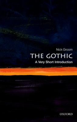 Gothic: a Very Short Introduction   2012 9780199586790 Front Cover