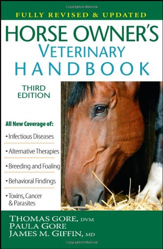 Horse Owner's Veterinary Handbook  3rd 2008 9780470126790 Front Cover