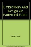 Embroidery and Design on Patterned Fabric N/A 9780498016790 Front Cover