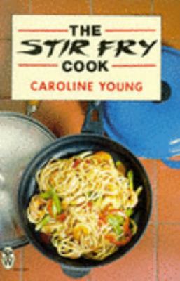 Stir Fry Cook  2nd 9780716020790 Front Cover