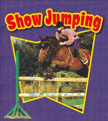 Show Jumping   2009 9780778749790 Front Cover
