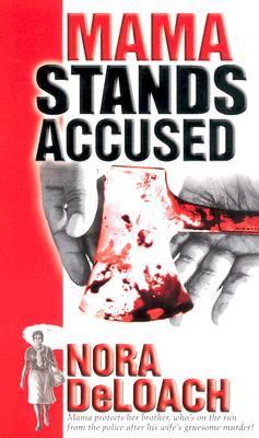 Mama Stands Accused  N/A 9780870678790 Front Cover