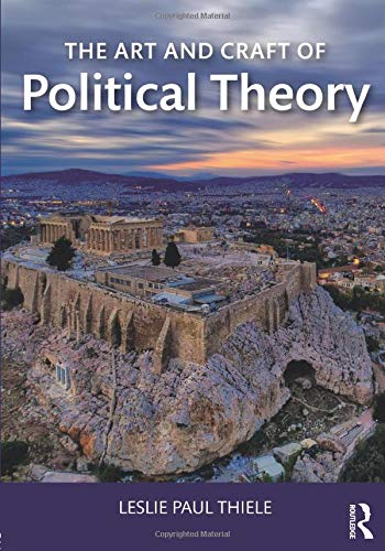 Art and Craft of Political Theory   2019 9781138616790 Front Cover