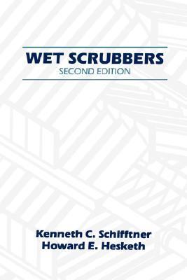Wet Scrubbers  2nd 1996 (Revised) 9781566763790 Front Cover