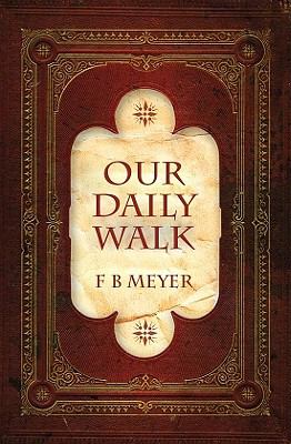 Our Daily Walk Daily Readings  2015 (Revised) 9781845505790 Front Cover