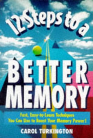 12 Steps to a Better Memory  N/A 9780028605791 Front Cover