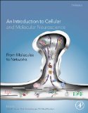 From Molecules to Networks An Introduction to Cellular and Molecular Neuroscience 3rd 2014 9780123971791 Front Cover