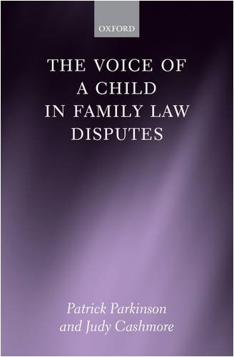Voice of a Child in Family Law Disputes   2009 9780199237791 Front Cover