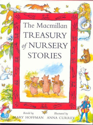 The Macmillan Treasury of Nursery Stories N/A 9780333765791 Front Cover