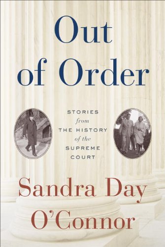 Out of Order: Stories from the History of the Supreme Court  2013 9780385360791 Front Cover