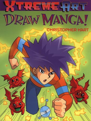 Xtreme Art: Draw Manga! (Xtreme Art) N/A 9780439753791 Front Cover
