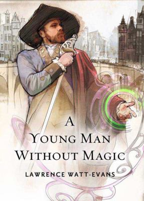 Young Man Without Magic   2009 9780765322791 Front Cover
