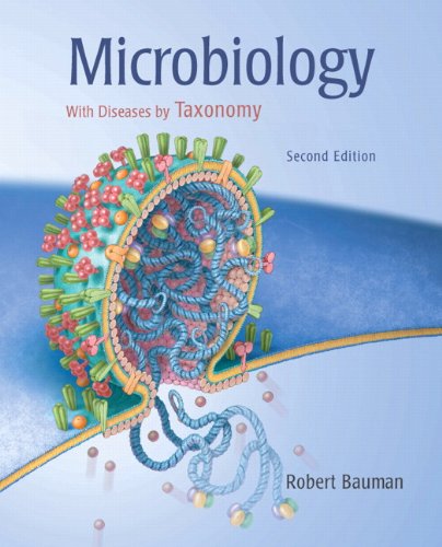Microbiology with Diseases by Taxonomy  2nd 2007 9780805376791 Front Cover