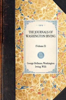 Journals of Washington Irving(Volume 3) (Volume 3) N/A 9781429005791 Front Cover