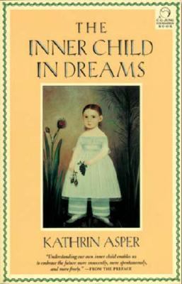 Inner Child in Dreams  N/A 9781570626791 Front Cover