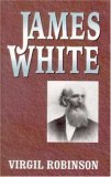 James White   2000 (Facsimile) 9781572581791 Front Cover
