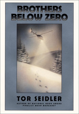 Brothers below Zero  2002 9780060291792 Front Cover