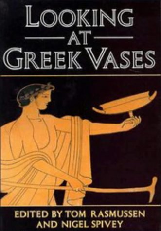 Looking at Greek Vases   1991 9780521376792 Front Cover