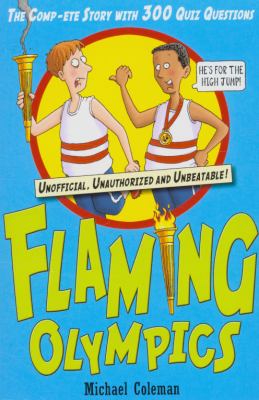 Flaming Olympics 2008 with Quiz Book N/A 9781407103792 Front Cover