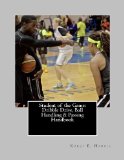 Student of the Game: Dribble Drive, Ball Handling and Passing Handbook  N/A 9781493665792 Front Cover