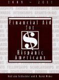 Financial Aid for Hispanic Americans 2009-2011  2008 9781588411792 Front Cover