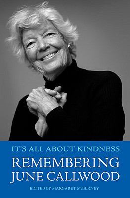 It's All about Kindness Remembering June Callwood  2010 9781897151792 Front Cover