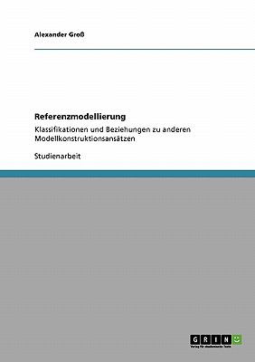 Referenzmodellierung  N/A 9783640397792 Front Cover