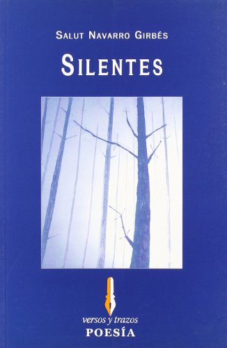 Silentes/ Silence:  2008 9788493572792 Front Cover