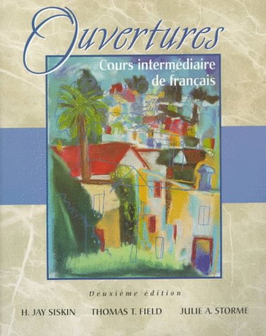 Overtures : Cours Intermediaire de Franciais 2nd 1998 9780030200793 Front Cover