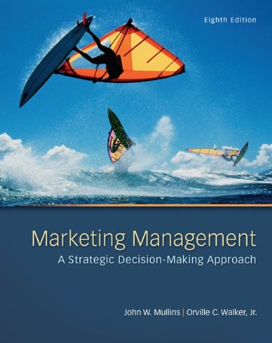 Marketing Management: a Strategic Decision-Making Approach  8th 2013 9780078028793 Front Cover