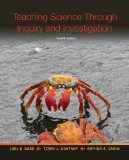 Teaching Science Through Inquiry and Investigation  12th 2015 9780133400793 Front Cover