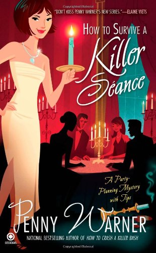 How to Survive a Killer Seance  N/A 9780451232793 Front Cover