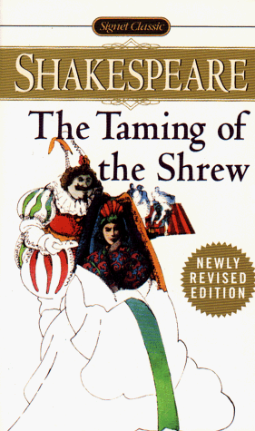 Taming of the Shrew  2nd (Revised) 9780451526793 Front Cover