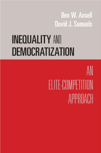 Inequality and Democratization An Elite-Competition Approach  2014 9780521168793 Front Cover