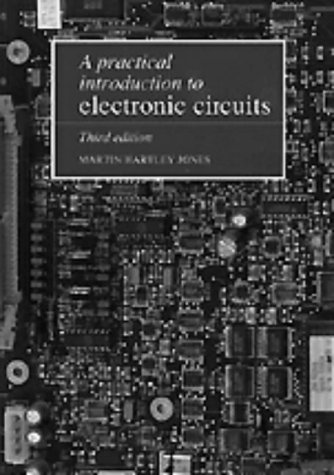 Practical Introduction to Electronic Circuits  3rd 1995 (Revised) 9780521478793 Front Cover