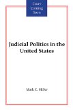 Judicial Politics in the United States   2015 9780813346793 Front Cover