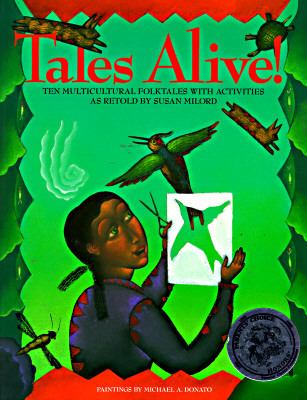 Tales Alive! Ten Multicultural Folktales with Activities N/A 9780913589793 Front Cover
