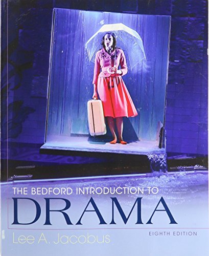 The Bedford Introduction to Drama:   2017 9781319054793 Front Cover