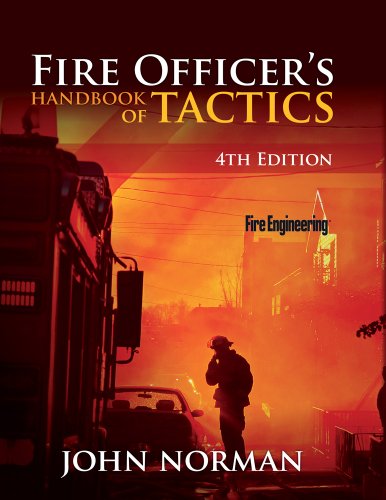 Fire Officer's Handbook of Tactics  4th 2012 (Revised) 9781593702793 Front Cover