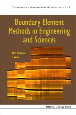 Boundary Element Methods in Engineering and Sciences   2010 9781848165793 Front Cover
