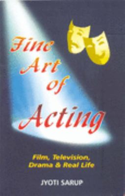 Fine Art of Acting:   2005 9788172249793 Front Cover