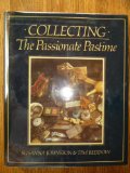 Collecting : The Passionate Pastime N/A 9780060156794 Front Cover