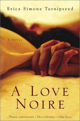 Love Noire A Novel  2003 9780060536794 Front Cover