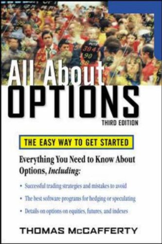 All about Options, 3E The Easy Way to Get Started 3rd 2007 (Revised) 9780071484794 Front Cover