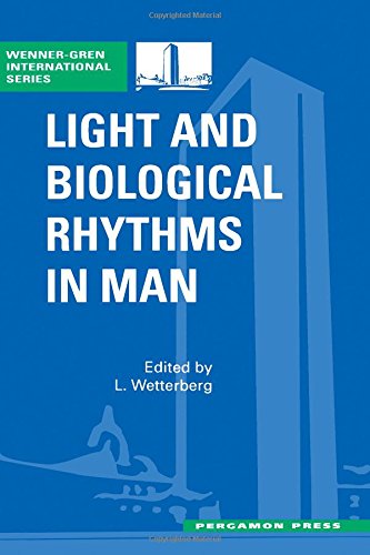 Light and Biological Rhythms in Man   1994 9780080422794 Front Cover