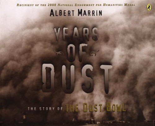 Years of Dust The Story of the Dust Bowl N/A 9780142425794 Front Cover