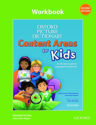 Oxford Picture Dictionary Content Area for Kids Workbook  2nd 2012 9780194017794 Front Cover