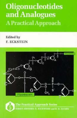 Oligonucleotides and Analogues A Practical Approach  1991 9780199632794 Front Cover